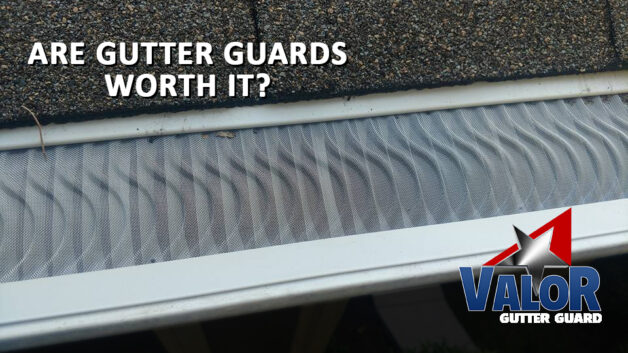 https://valorgutterguards.com/wp-content/uploads/2016/01/are-gutter-guards-worth-it-628x353.jpg